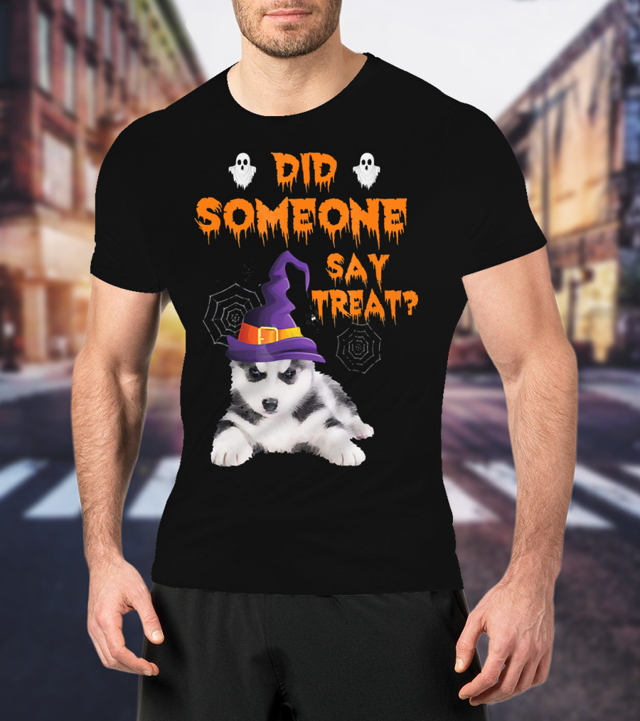 Siberian Husky Halloween Did Someone Say Treat? T-Shirt