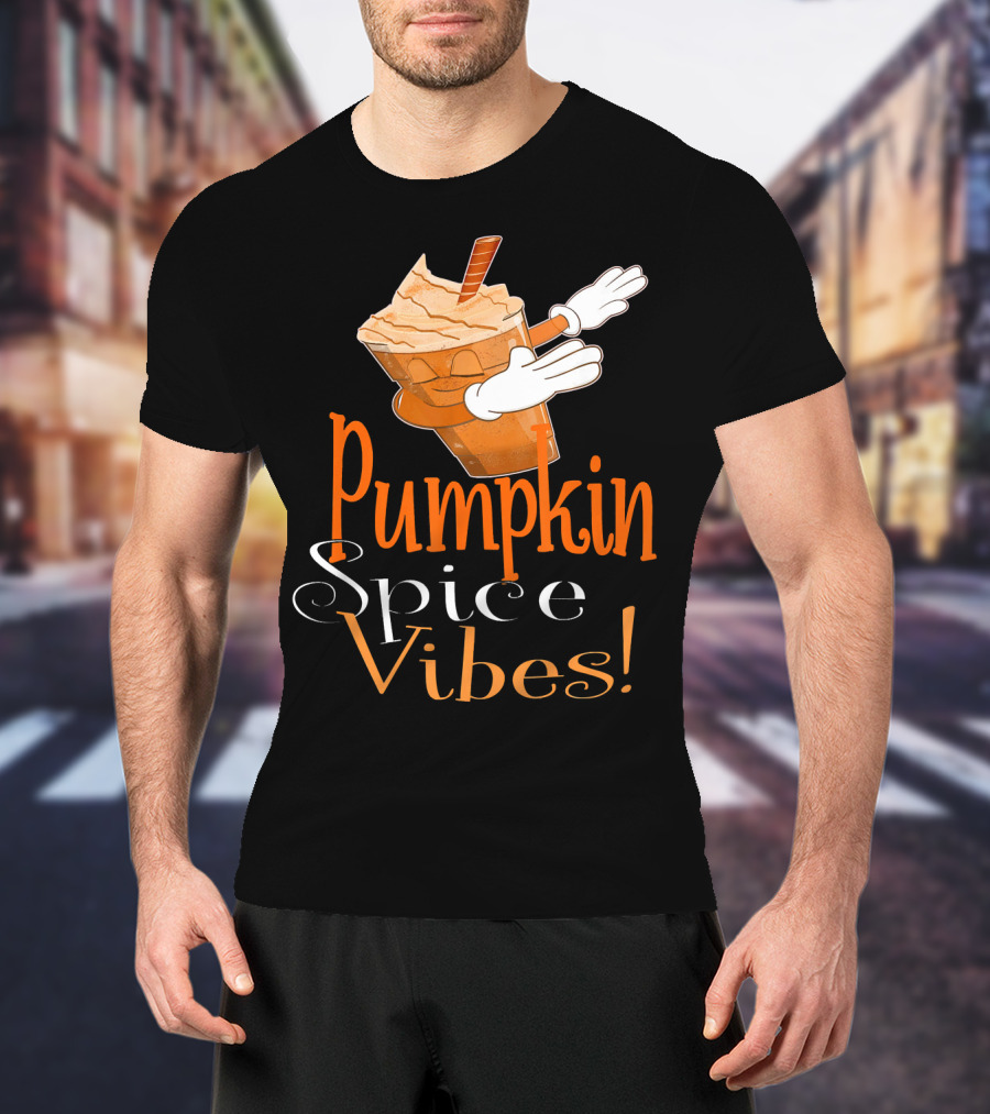 Pumpkin Spice Vibes Frappe Dabbing T-Shirt