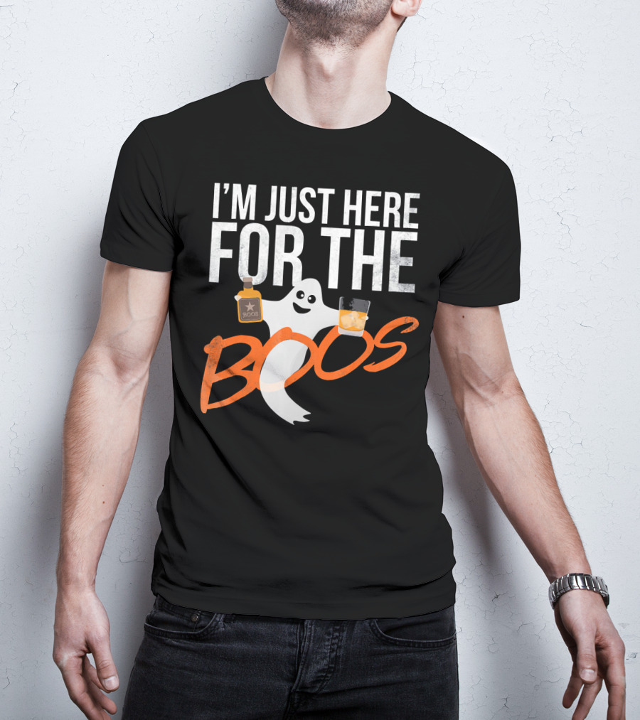 I'm Just Here For The Boos Funny Ghost Whisky T-Shirt