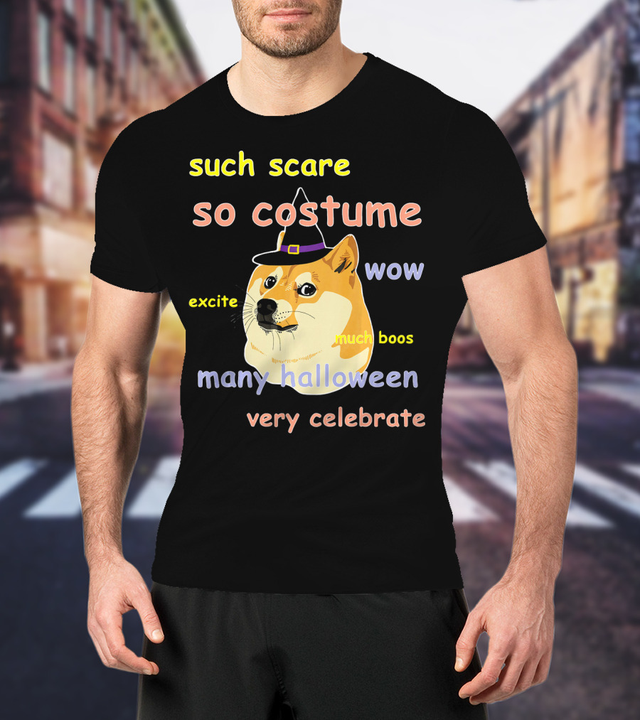 Such Scare So Costume Wow Excite Much Boos Many Halloween Very Celebrate T-Shirt