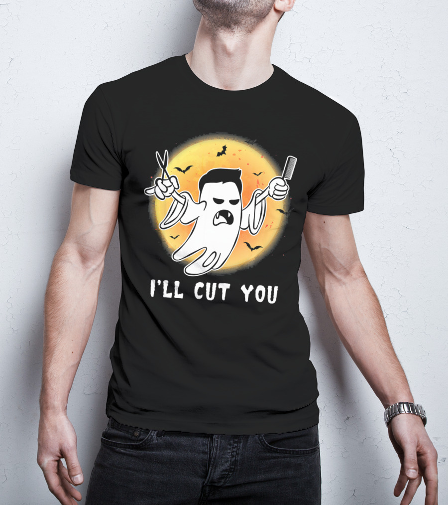 Funny Halloween Boo Ghost I'll Cut You Barber Ghost With Scissors And Comb T-Shirt