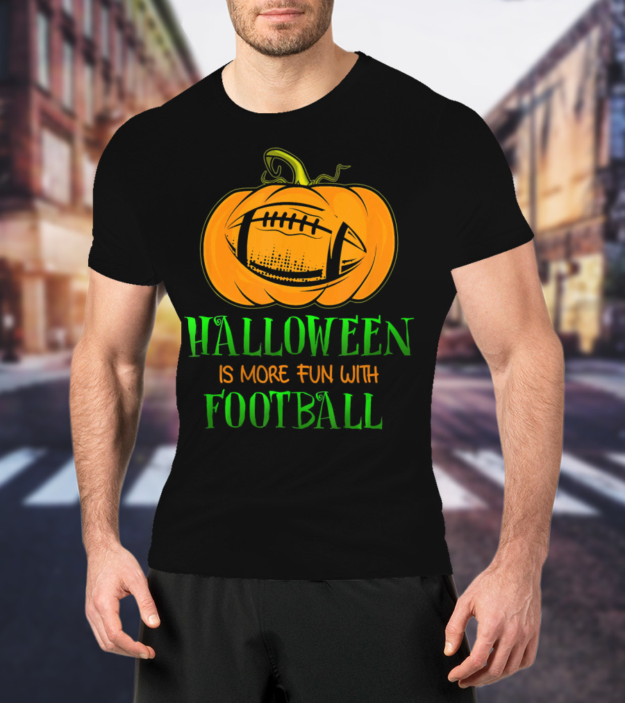 Halloween Is More Fun With Football Pumpkin T-Shirt