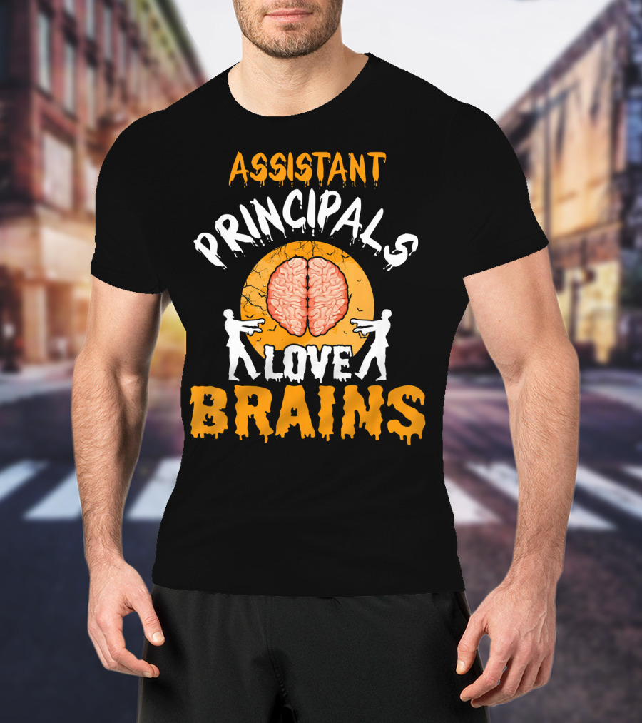 Assistant Principals Love Brains Zombie Style Halloween T-Shirt