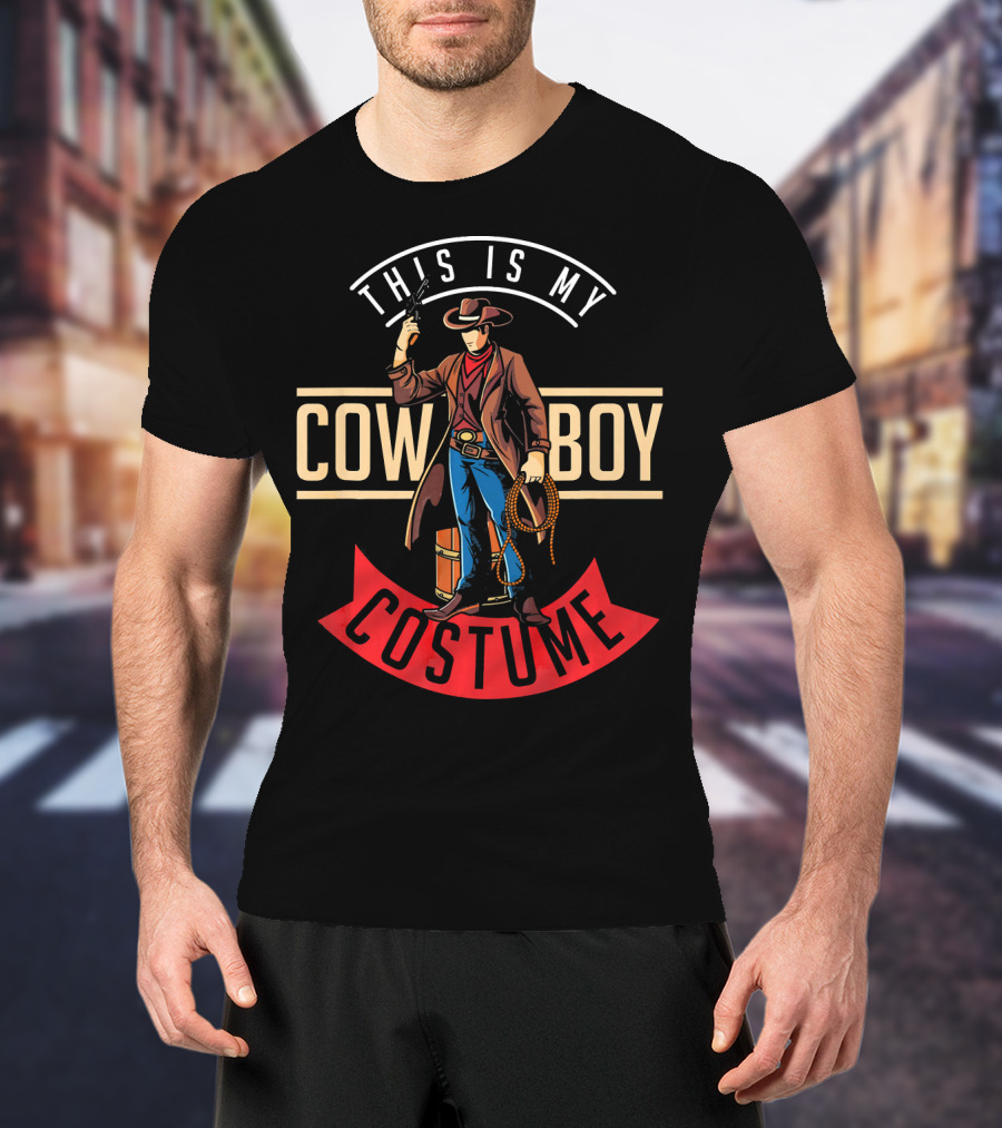 This Is My Cowboy Costume Halloween Western T-Shirt