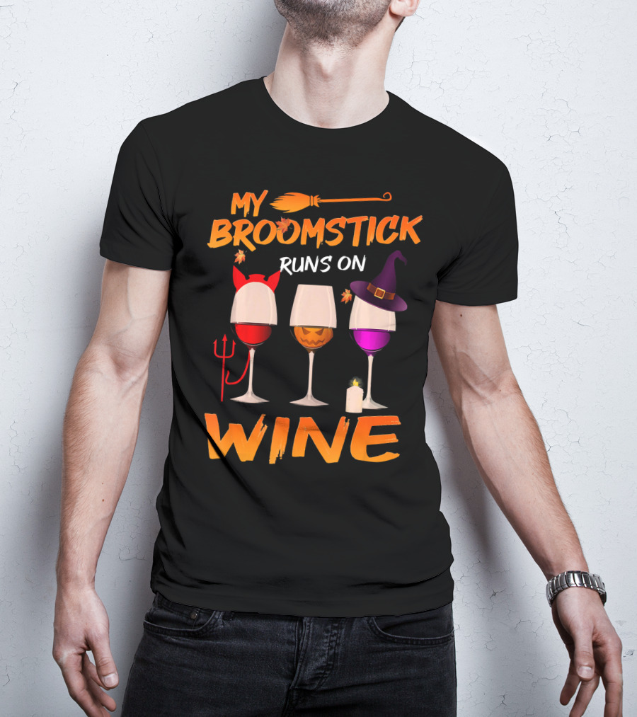 My Broomstick Runs On Wine Halloween Glasses T-Shirt