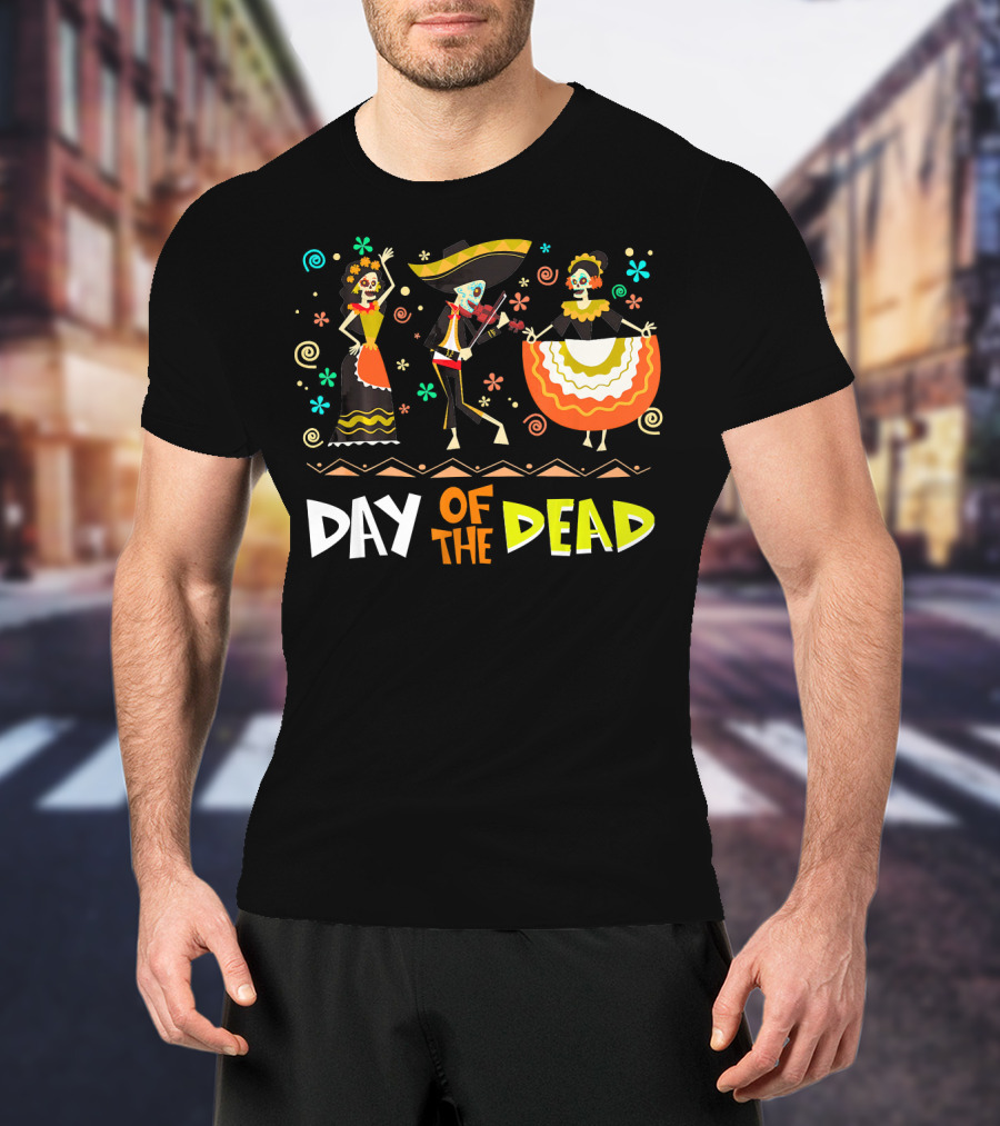 Day Of The Dead Dia De Los Muertos Sugar Skulls Festive Dance T-Shirt