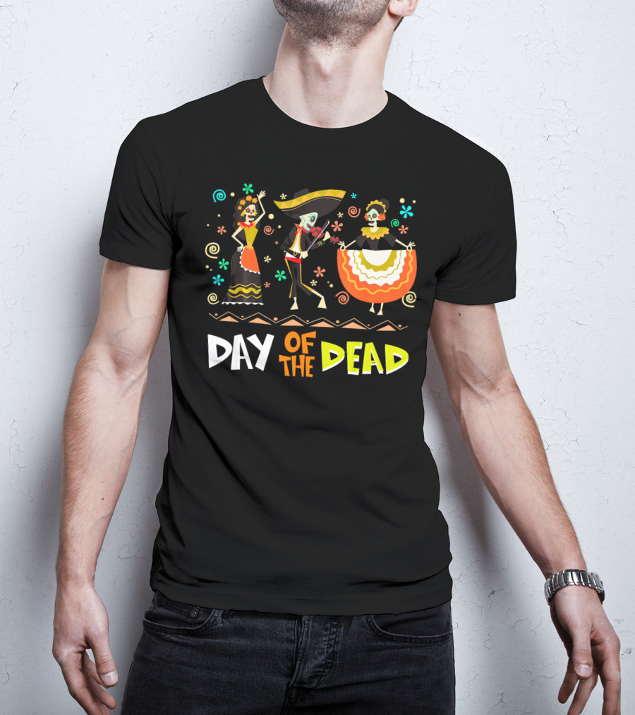 Day Of The Dead Dia De Los Muertos Sugar Skulls Festive Dance T-Shirt