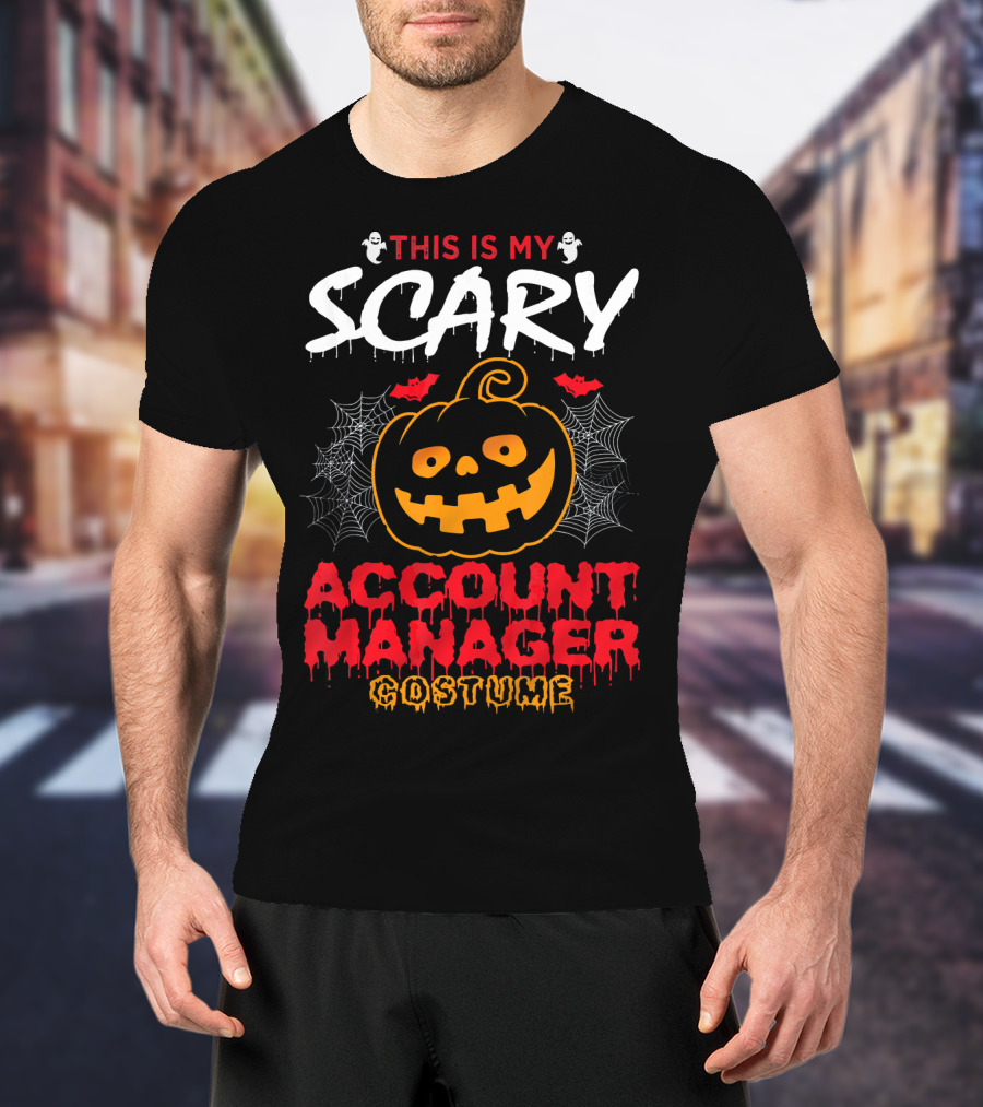 This Is My Scary Account Manager Costume With Jack-O'-Lantern Ghosts And Spiderwebs T-Shirt