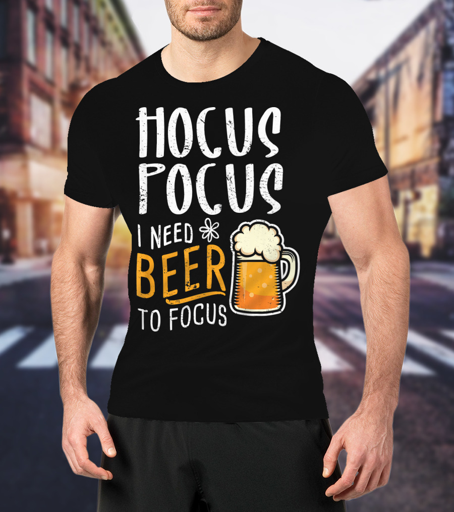 Hocus Pocus I Need Beer To Focus Mug T-Shirt