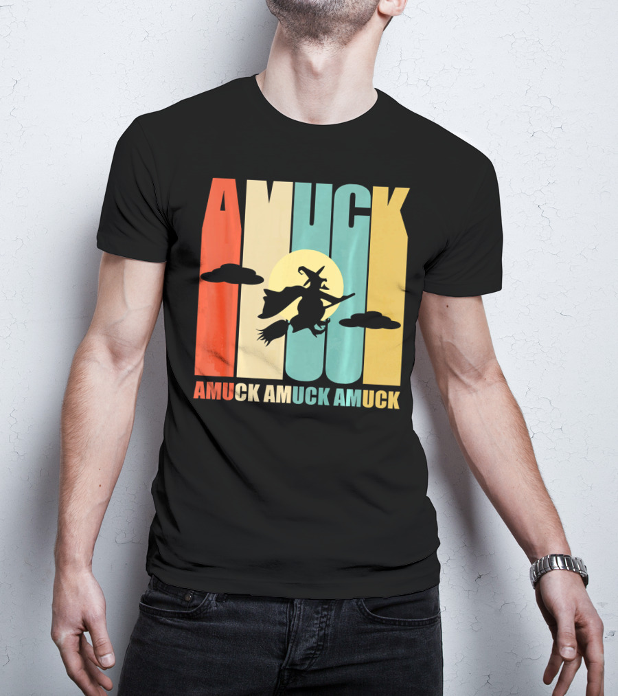 Amuck Amuck Amuck Vintage Witch On Broom Silhouette With Sunset Background T-Shirt