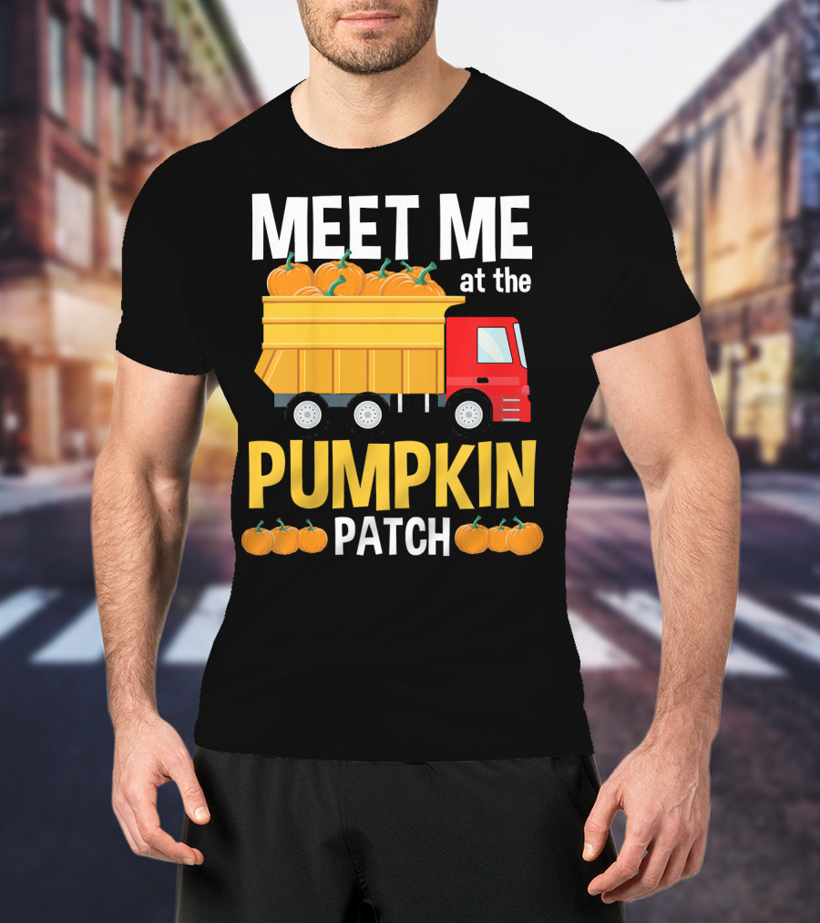 MEET ME AT THE PUMPKIN PATCH Toddler Thanksgiving Shirts Kids T-Shirt