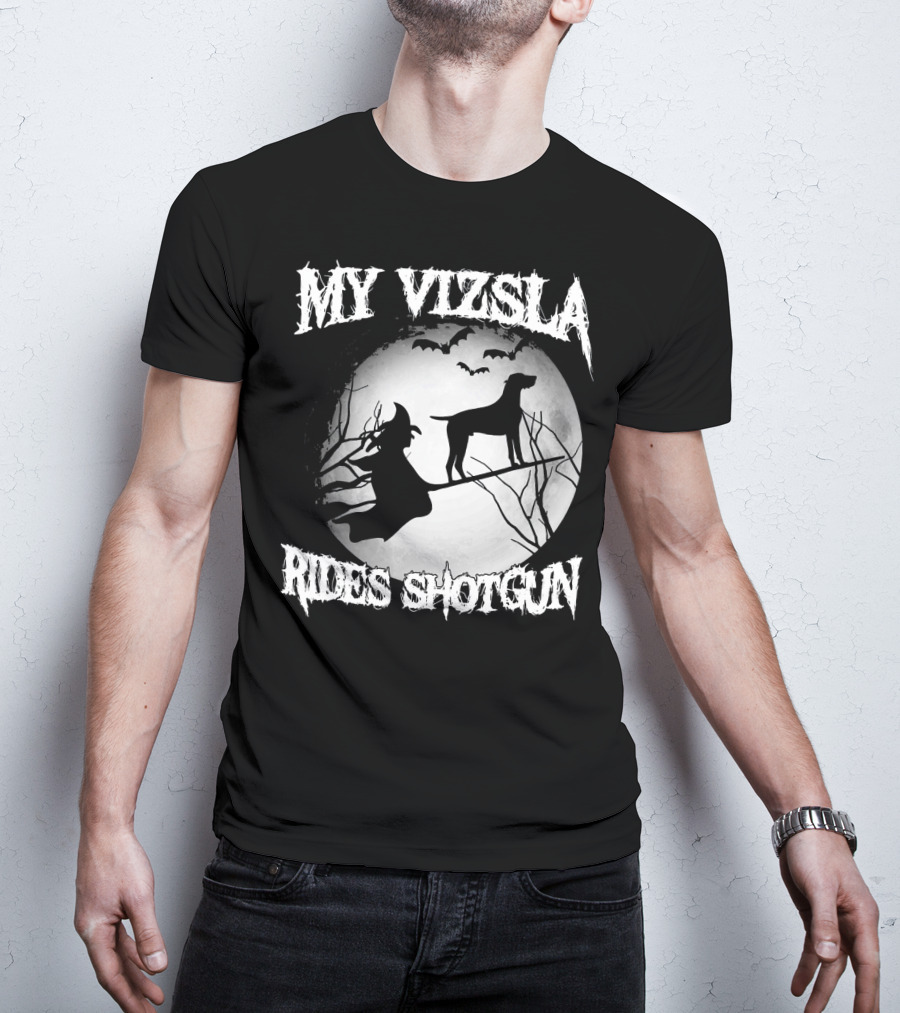 My Vizsla Rides Shotgun Halloween Witch Moon Bats T-Shirt
