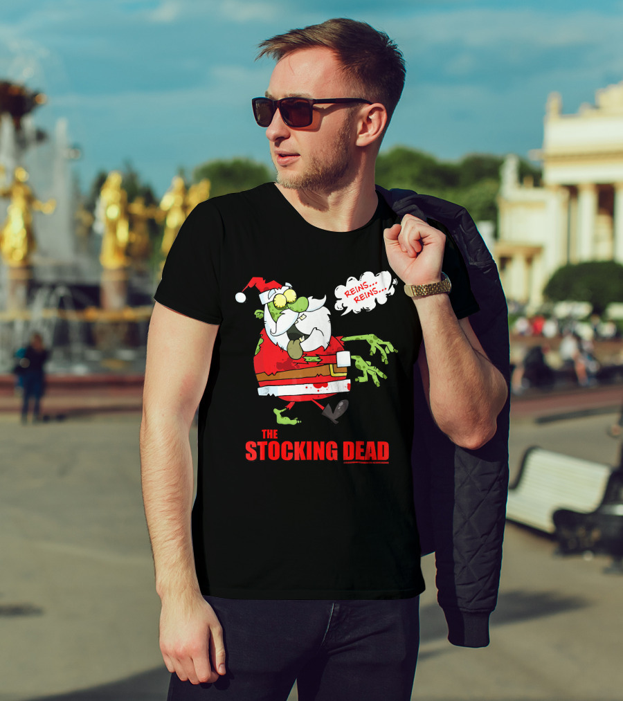 Reins Reins The Stocking Dead Funny Zombie Santa T-Shirt