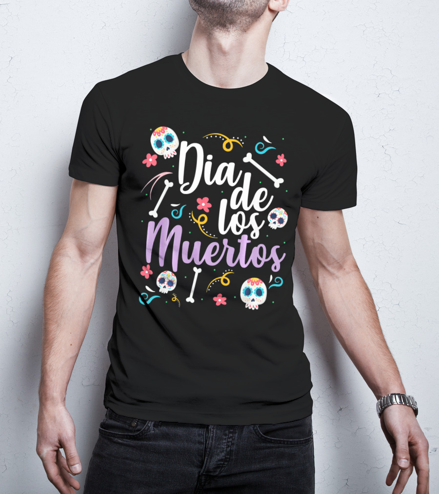 Dia De Los Muertos Colorful Sugar Skulls And Bones T-Shirt