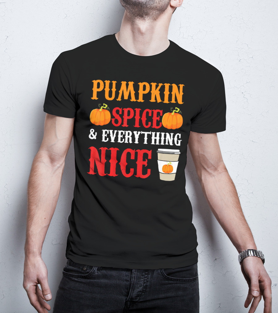 Pumpkin Spice And Everything Nice Coffee Halloween Costume T-Shirt