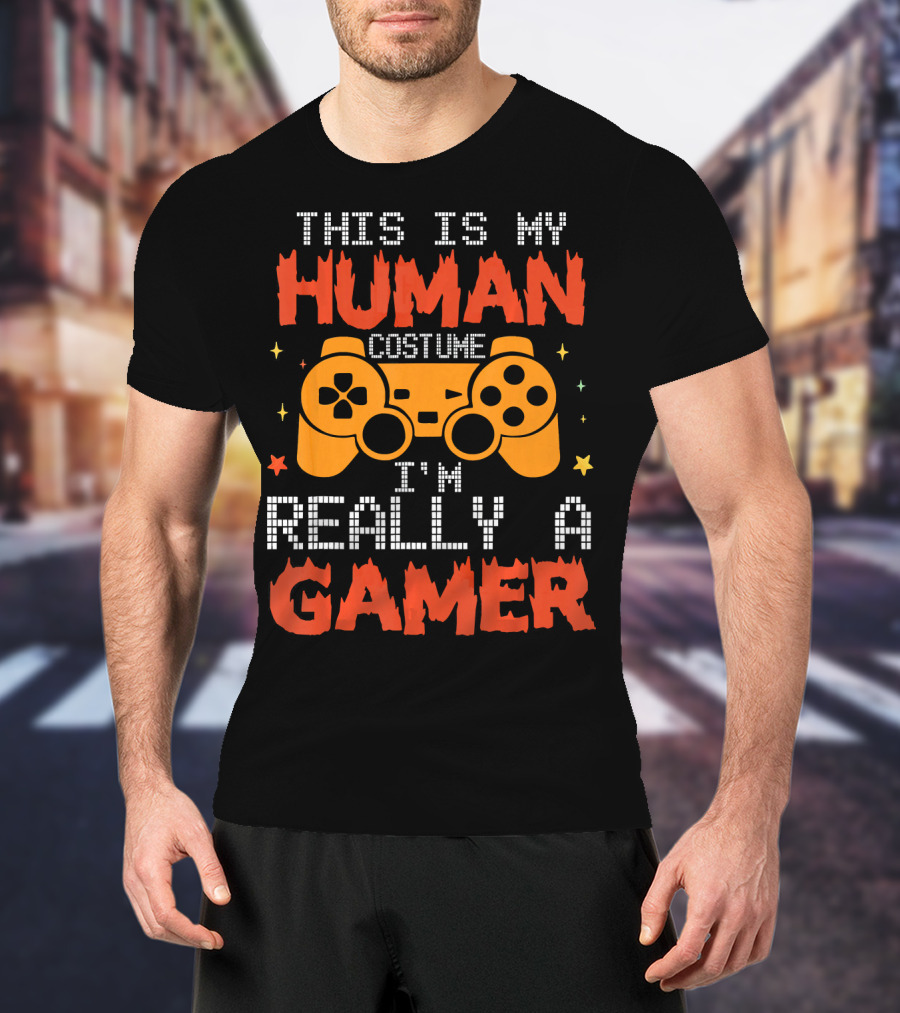 This Is My Human Costume I'm Really A Gamer Controller Pixel Text T-Shirt