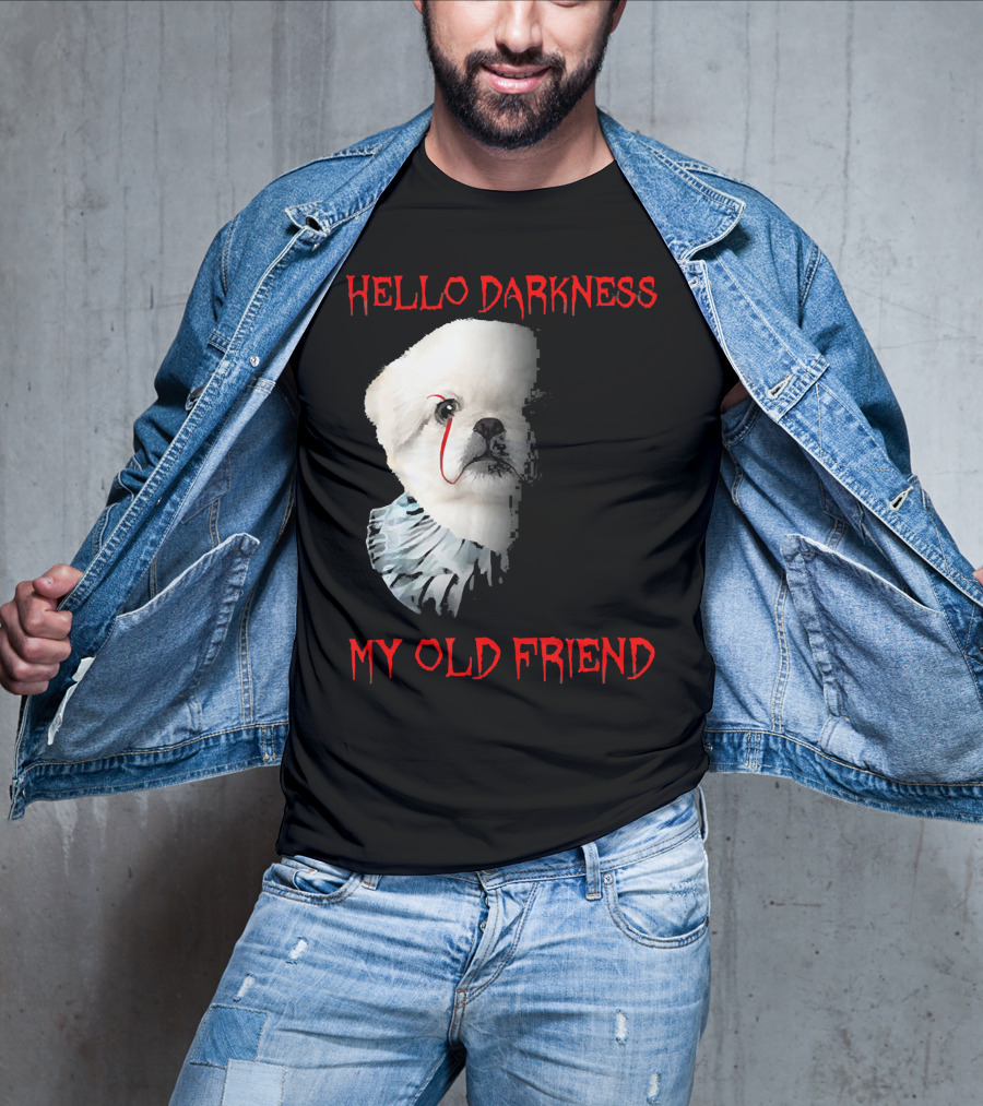 Halloween Hello Darkness My Old Friend Creepy Clown Dog T-Shirt
