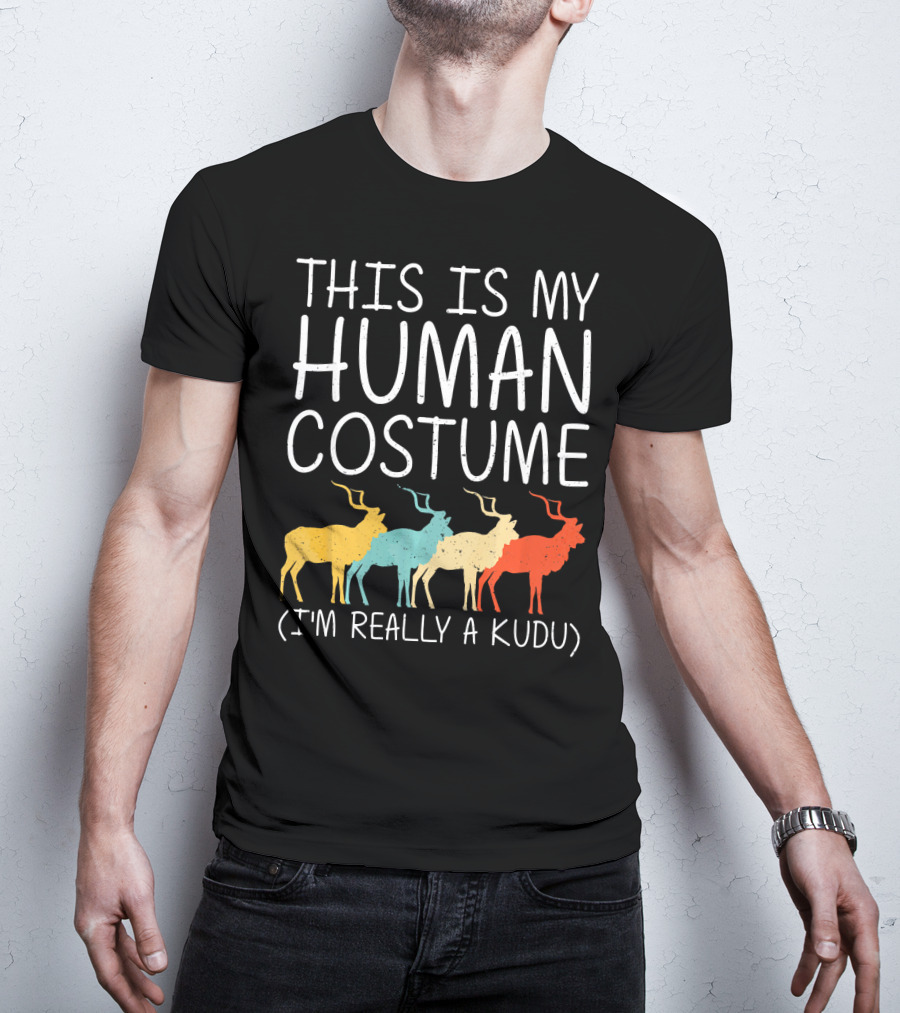 This Is My Human Costume I'm Really A Kudu Halloween Antelope T-Shirt