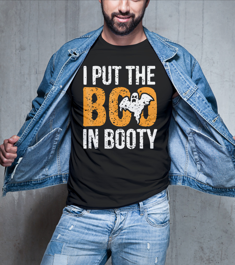 I Put The Boo In Booty Halloween Ghost T-Shirt