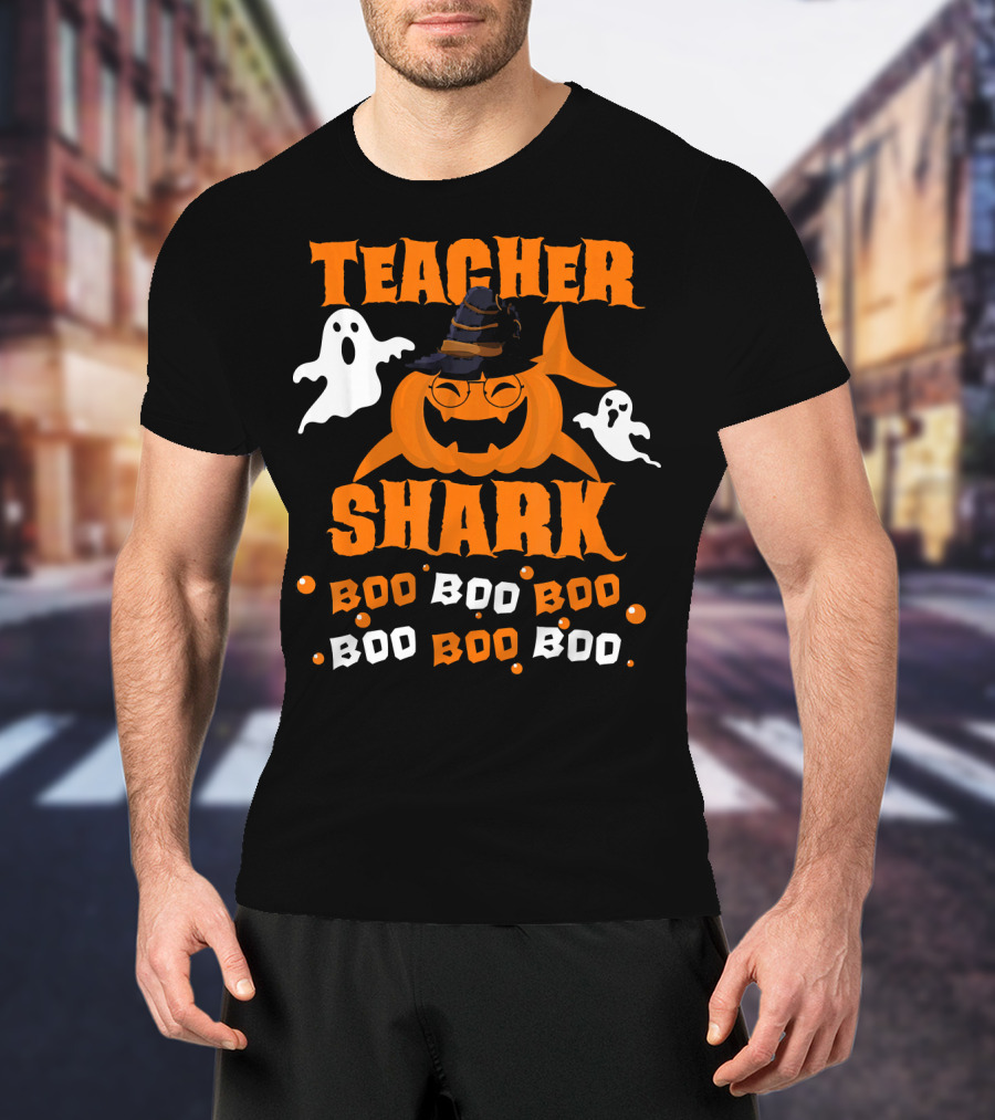 Teacher Shark Boo Boo Boo Funny Shark Halloween Ghost Pumpkin T-Shirt