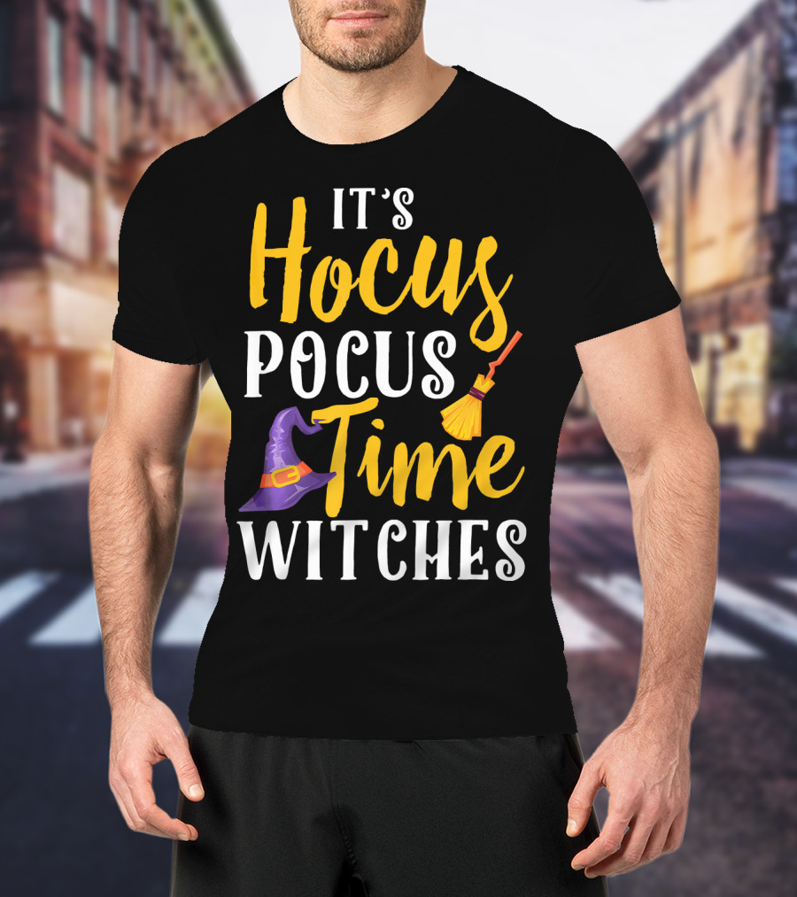 It's Hocus Pocus Time Witches Broom Hat T-Shirt
