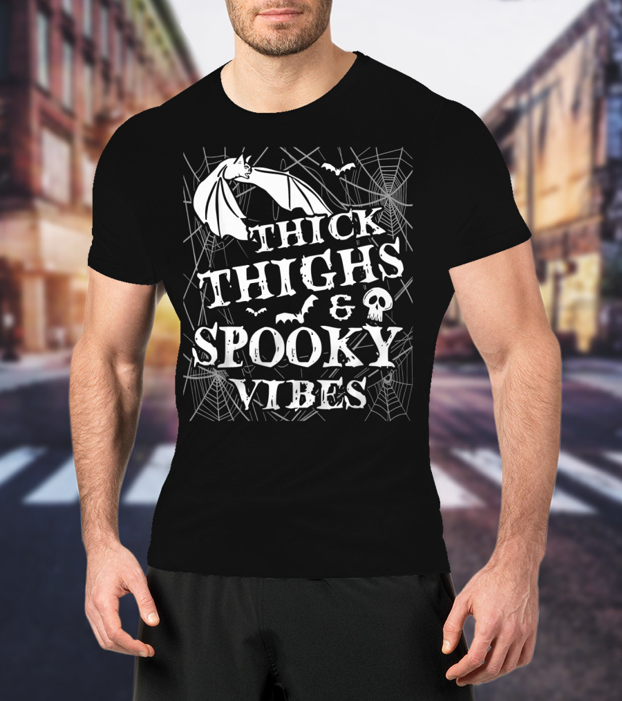 Thick Thighs Spooky Vibes Bat Skull Spider Webs T-Shirt