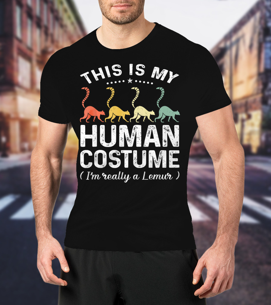 This Is My Human Costume I'm Really A Lemur Vintage Rainbow Lemurs T-Shirt