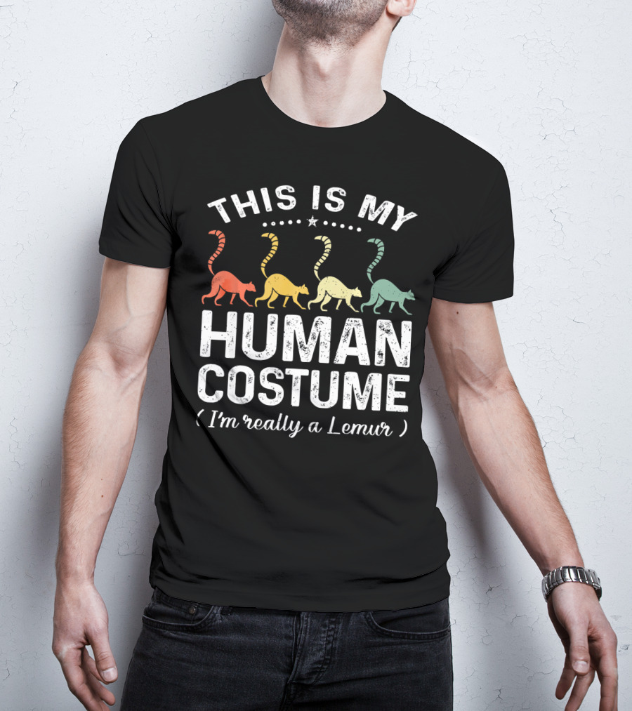 This Is My Human Costume I'm Really A Lemur Vintage Rainbow Lemurs T-Shirt