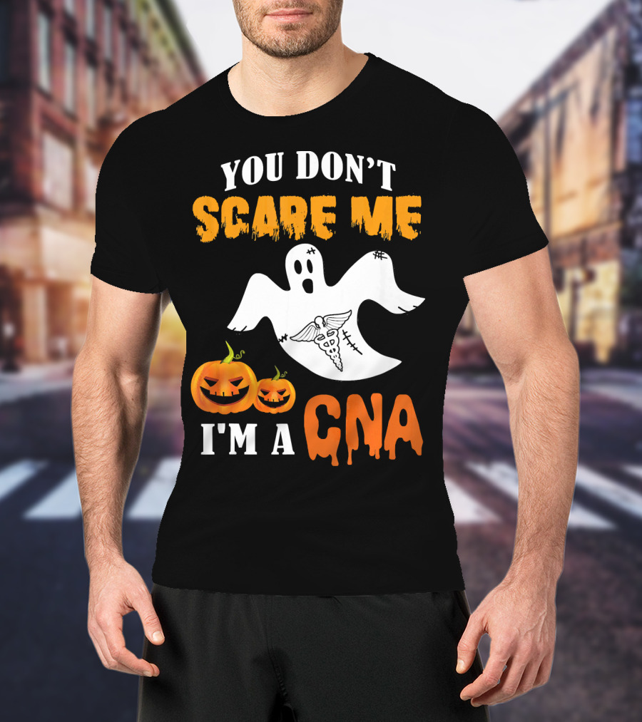 You Don't Scare Me I'm A CNA Halloween Ghost And Pumpkins T-Shirt
