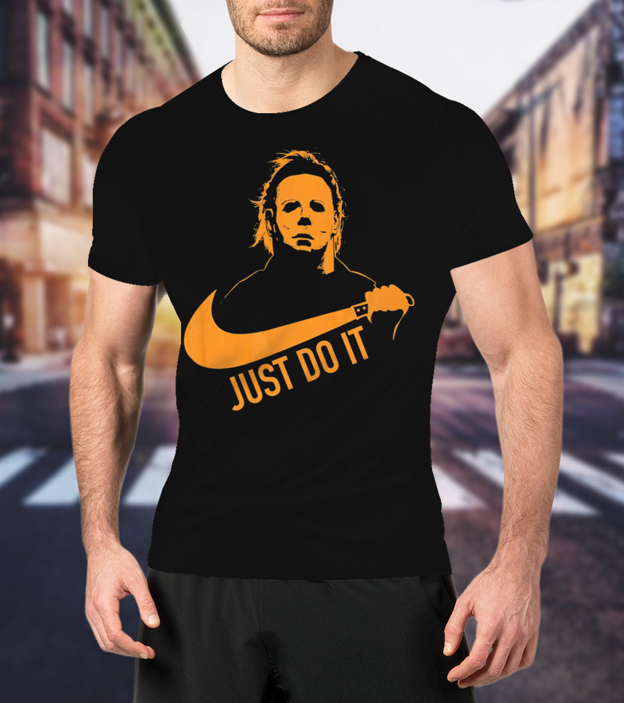 Just Do It Horror Movie T-Shirt