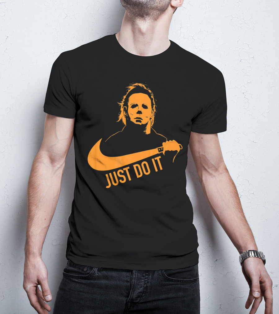 Just Do It Horror Movie T-Shirt