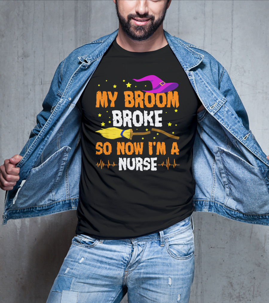 My Broom Broke Halloween Nurse Hat And Stars T-Shirt