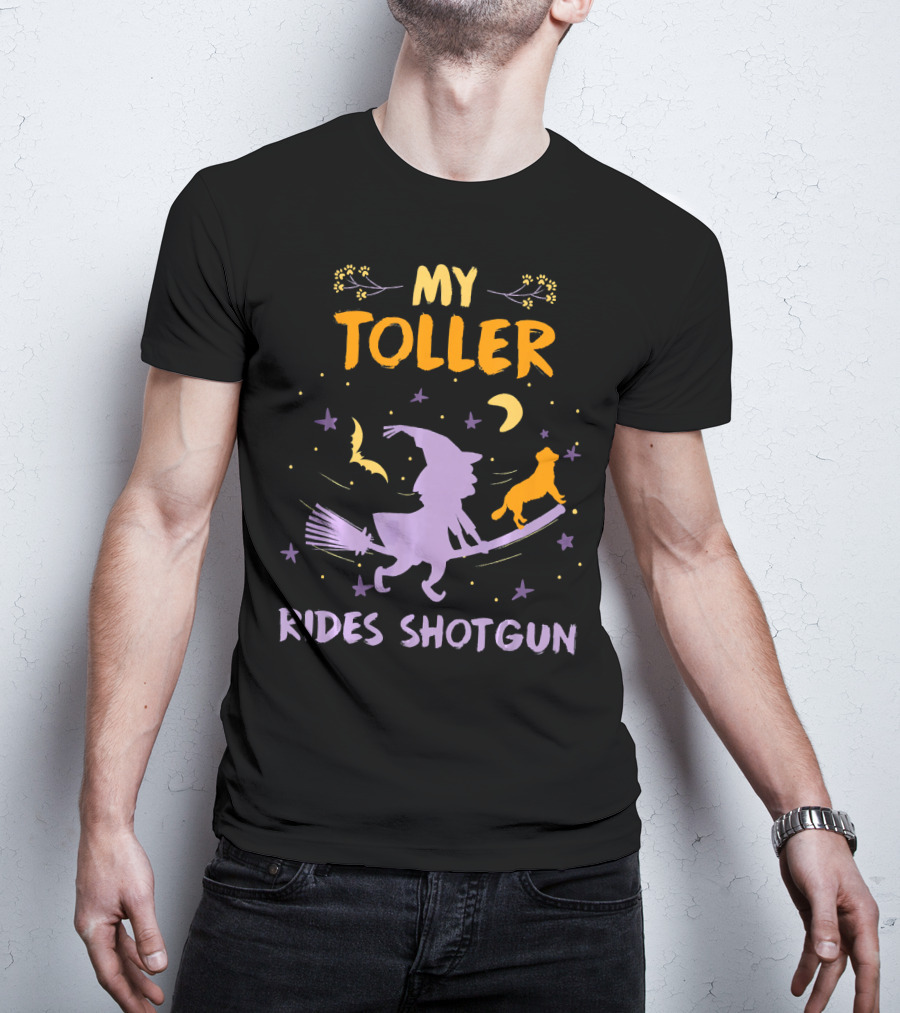 My Toller Rides Shotgun Halloween Witch And Dog Moon Stars T-Shirt