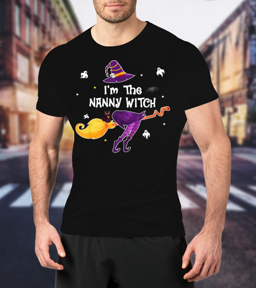 I'm The Nanny Witch Ghosts Hat Cat Bat Whimsical Halloween Fun T-Shirt