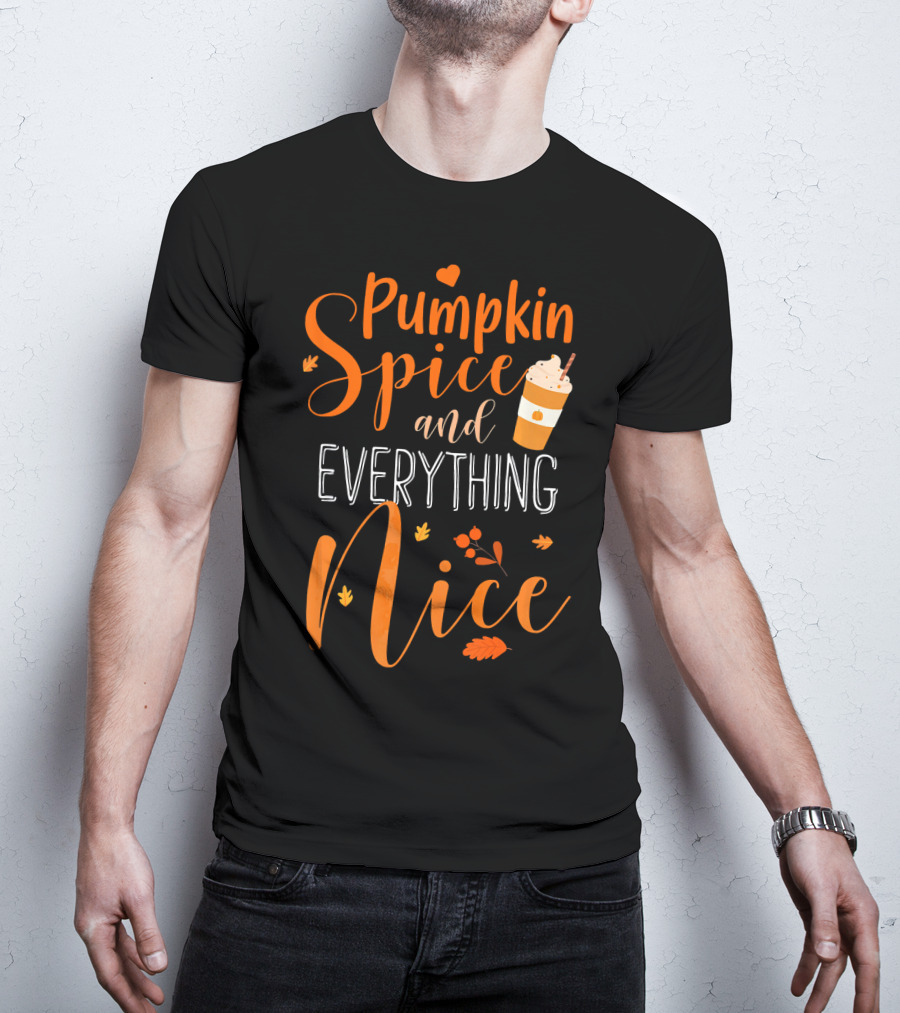 Pumpkin Spice And Everything Nice Coffee Fall Leaves Hearts T-Shirt