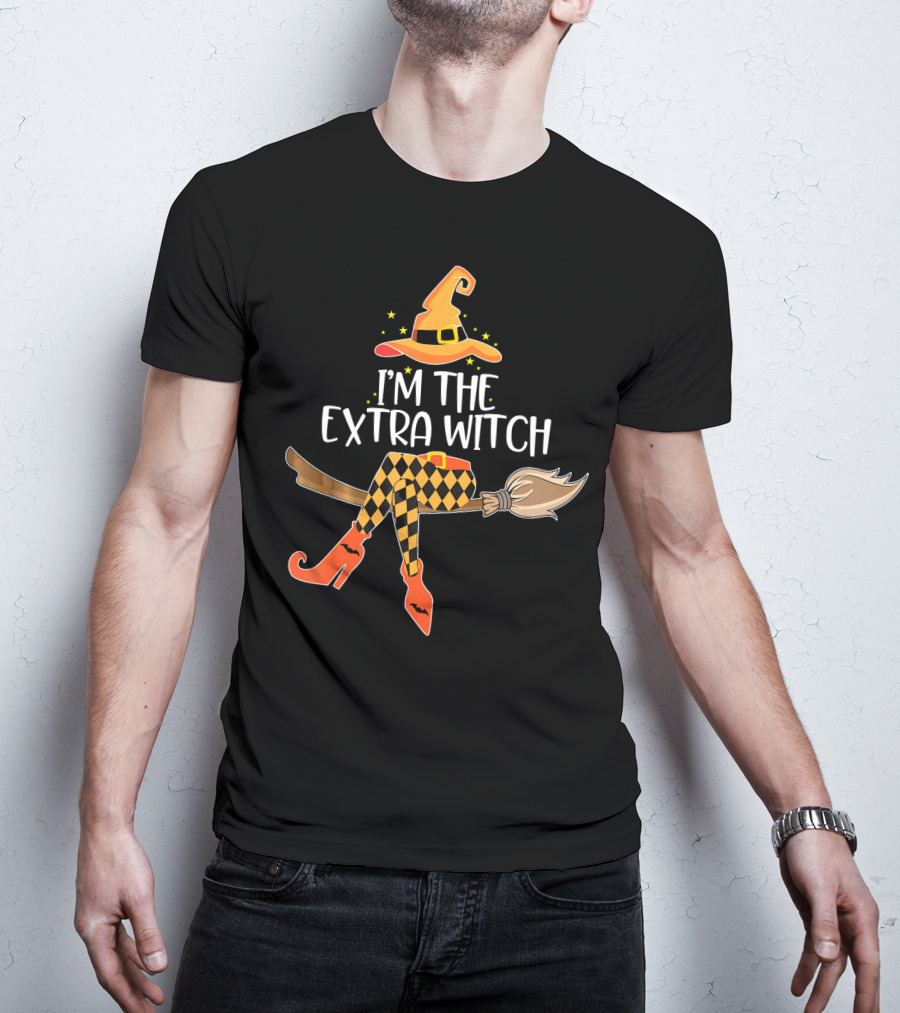 I'm The Extra Witch Halloween Matching Broomstick Hat Orange Boots T-Shirt