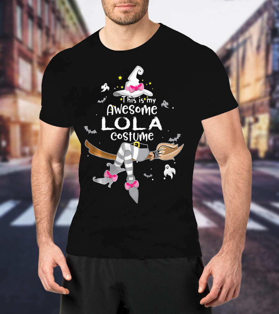 This Is My Awesome Lola Costume Witch Hat And Boots Halloween Ghosts Bats T-Shirt