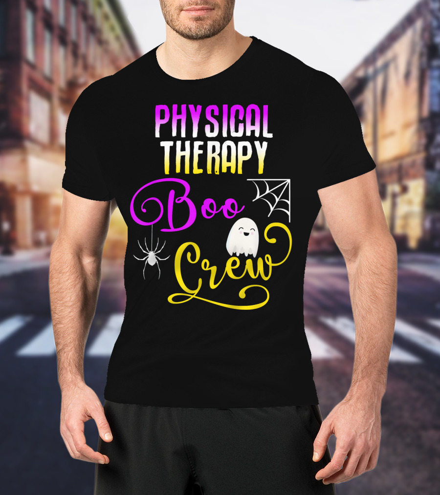Physical Therapy Boo Crew Halloween Ghost Spider Web T-Shirt