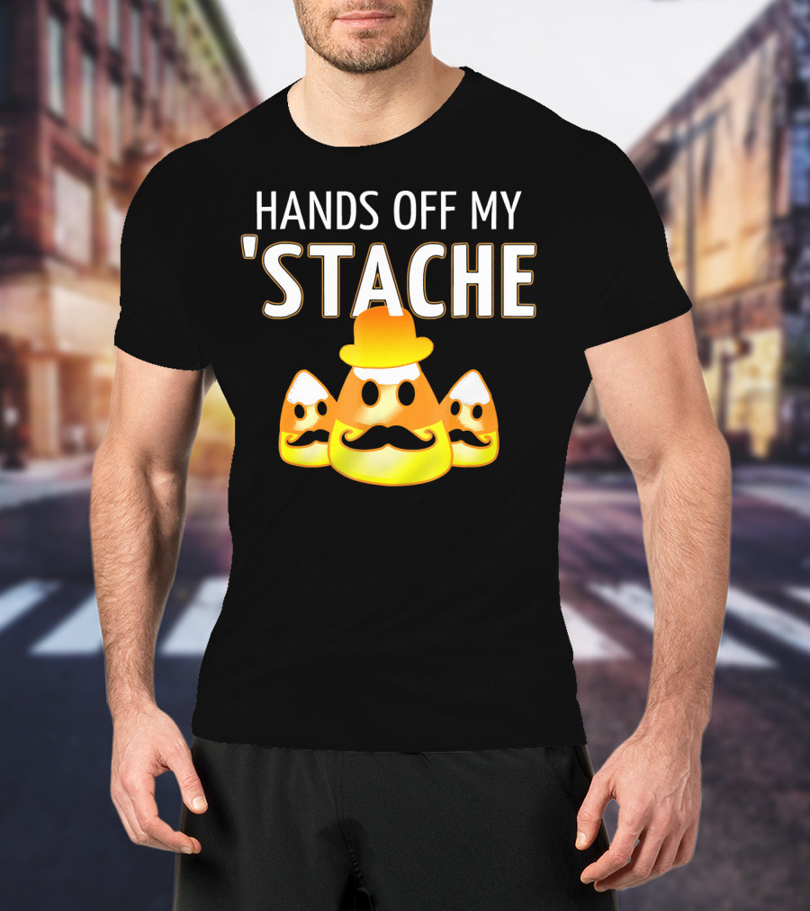 HANDS OFF MY STACHE Candy Corn Moustache Trio T-Shirt