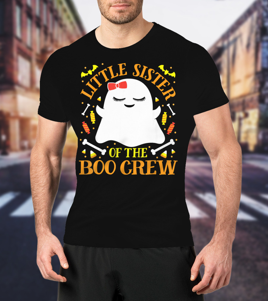 Little Sister Of The Boo Crew Ghost Halloween Candy Bats T-Shirt