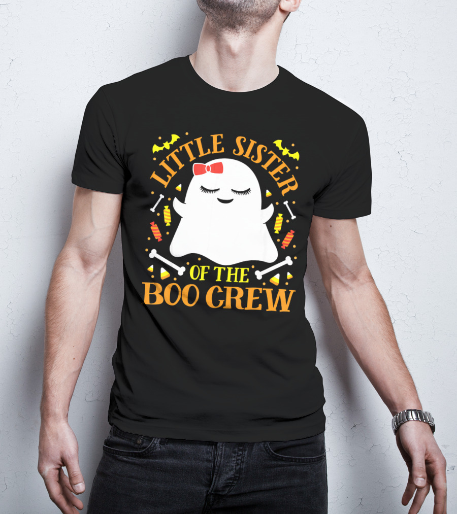 Little Sister Of The Boo Crew Ghost Halloween Candy Bats T-Shirt
