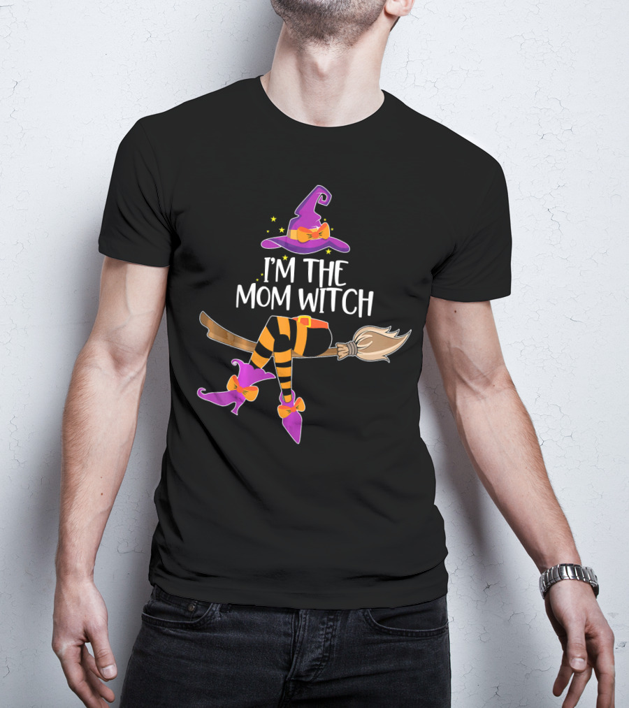I’m The Mom Witch Halloween Matching Wizard Hat And Broomstick T-Shirt