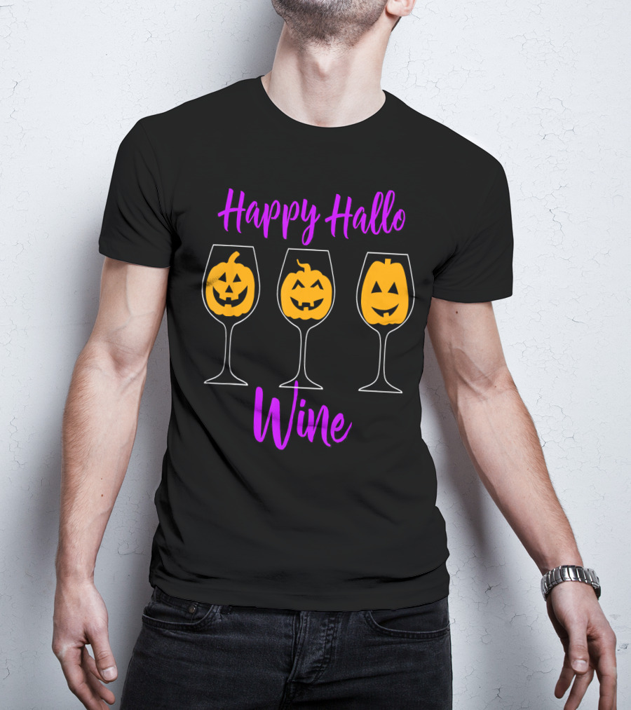 Happy Hallo Wine Funny Halloween Pumpkins In Wine Glasses T-Shirt
