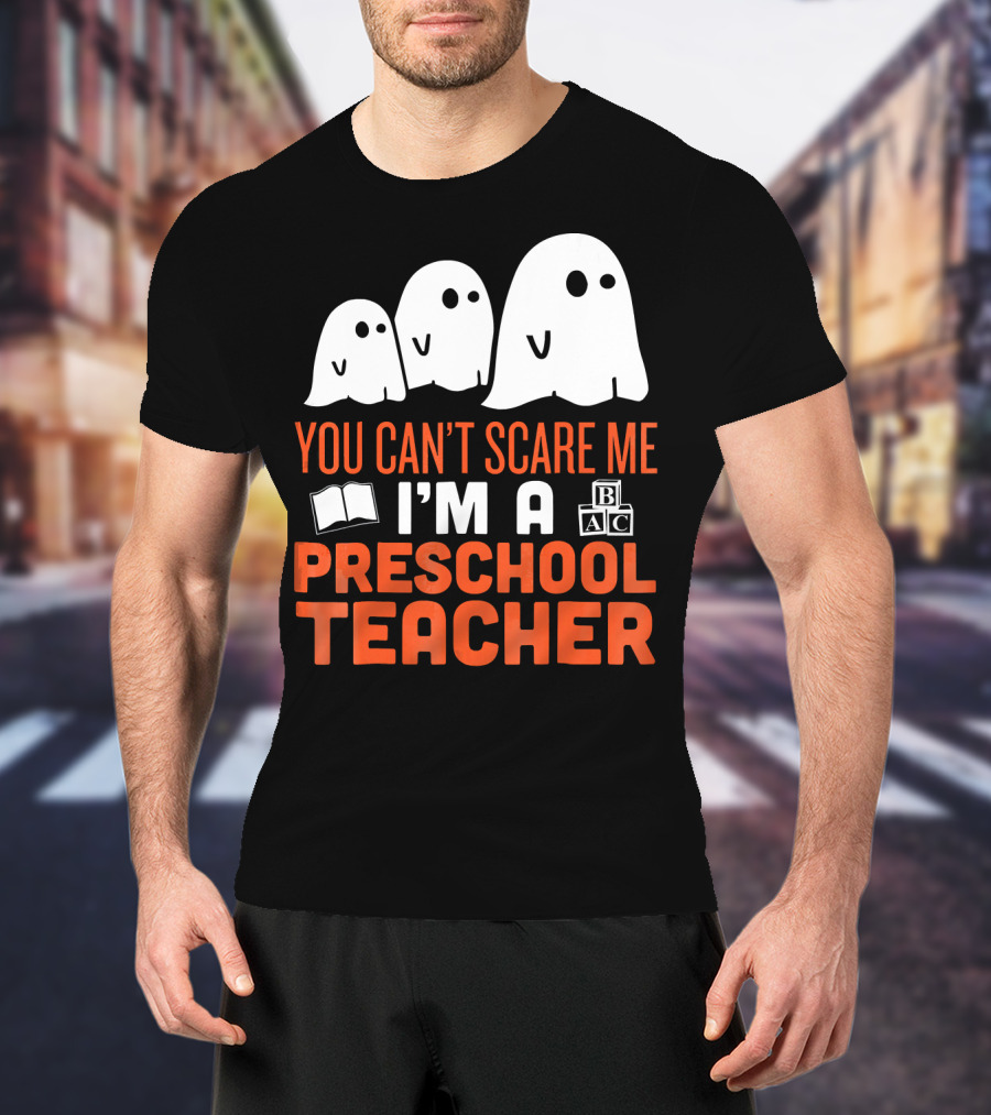 You Can't Scare Me I'm A Preschool Teacher Ghosts Book Blocks T-Shirt