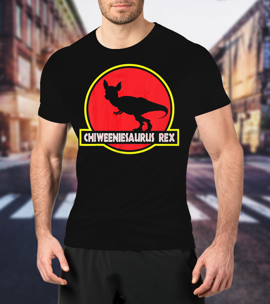 Chiweeniesaurus Rex Funny Chiweenie Jurassic Park T-Shirt