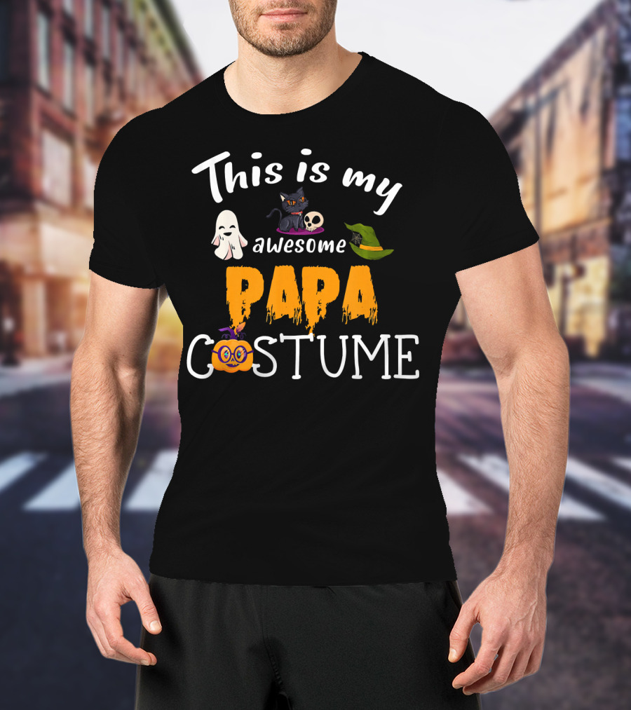 This Is My Awesome Papa Costume Halloween Dad Hat Ghost Pumpkin Cat Skull T-Shirt