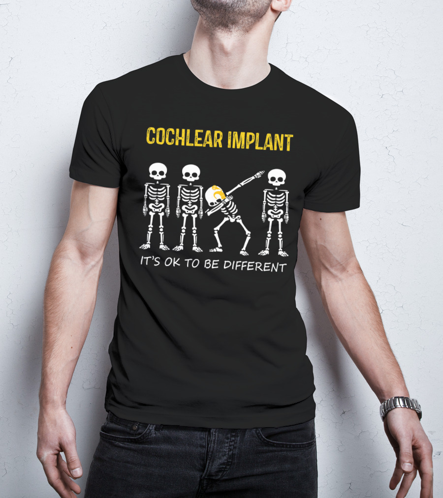 Cochlear Implant Dabbing Skeleton It's OK To Be Different T-Shirt