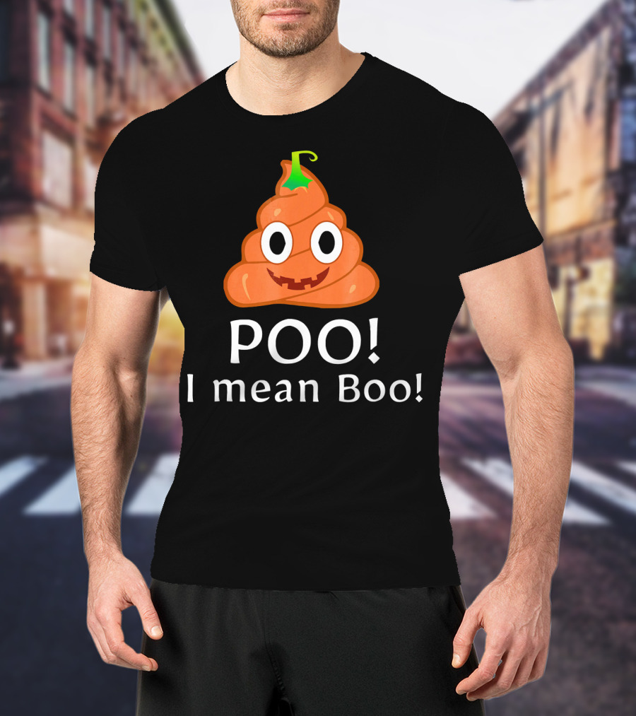 Poo Emoticon I Mean Boo T-Shirt