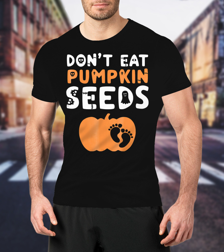 Don't Eat Pumpkin Seeds Halloween Baby Footprints T-Shirt