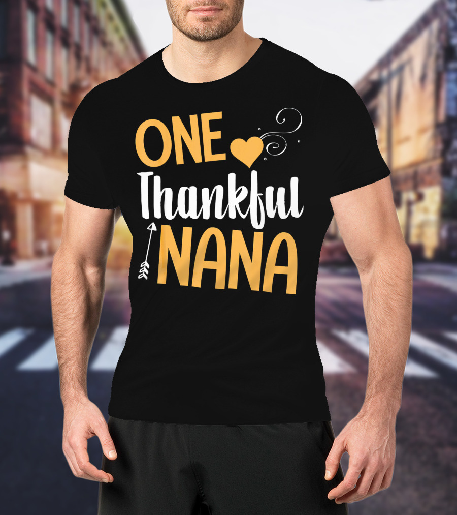 One Thankful Nana Heart Arrow Swirl T-Shirt